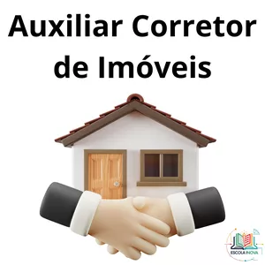 Imagem de Auxiliar Corretor de Imóveis criado por Escola Inova na hotmart