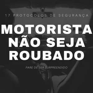 Imagem de capa para o Ebook MOTORISTA NÃO SEJA ROUBADO