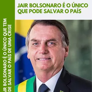Imagem de capa para o Ebook Jair Bolsonaro é o único que pode salvar o país 