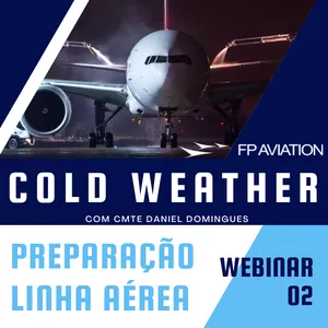 Imagem de capa para o Curso online Webinar FP 02 Cold Weather