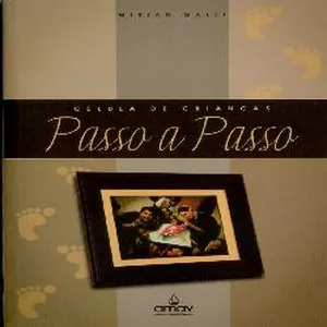 Imagem de capa para o Ebook Célula de Crianças Passo a Passo 