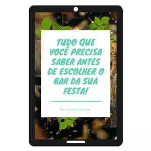 Tudo que você precisa saber antes de escolher o bar da sua festa!