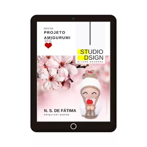 Imagem de capa para o Ebook Nossa Senhora de Fátima - Apostila Digital Amigurumis – Receitas