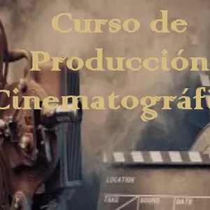 Imagen de portada para Curso online Curso de Producción Cinematográfica