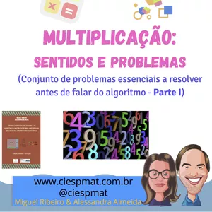 Imagem de capa para o Ebook Sala de Aula_Desenvolver o Pensamento Numérico em contexto de entender a multiplicação como um fenômeno (Parte I - 7 tarefas)