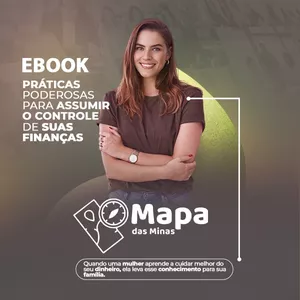 Imagem de capa para o Ebook Mapa das Minas seu Guia Definitivo para a Independência Financeira Feminina