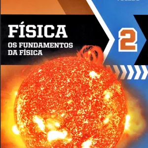 Imagem de capa para o Ebook FÍSICA 2 Os Fundamentos da Física, RAMALHO • NICOLAU • TOLEDO, PDF completo.