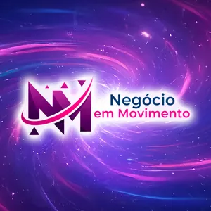 NEGÓCIO EM MOVIMENTO