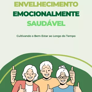 Imagem de capa para o Ebook Envelhecimento emocionalmente saudável