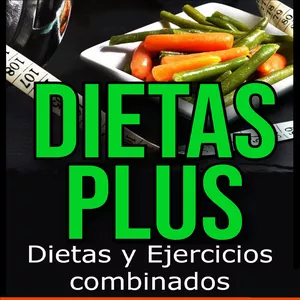 Imagen de portada para Ebook DIETAS PLUS Dietas y Ejercicios combinados