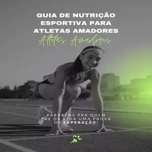 Imagem de capa para o Ebook Guia de Nutrição Esportiva para Atletas Amadores