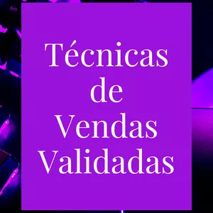 Imagem de capa para o Ebook Técnicas de Vendas Validadas