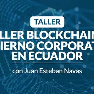 Imagen de portada para Curso online Taller de BlockChain y Gobierno Corporativo