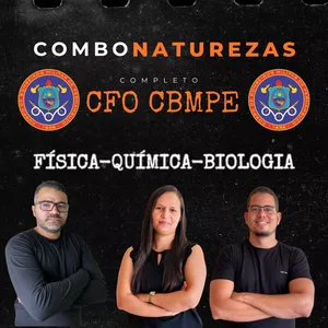 Imagem de capa para o Curso online NATUREZAS CFO BOMBEIRO MILITAR- PERNAMBUCO 2026-PRÉ EDITAL-FÍSICA-QUÍMICA E BIOLOGIA
