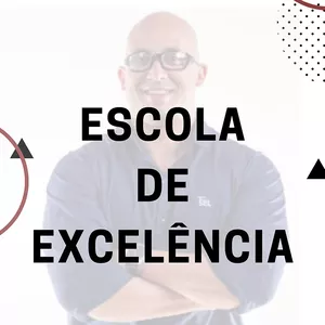 Imagem principal do produto ESCOLA DE EXCELÊNCIA