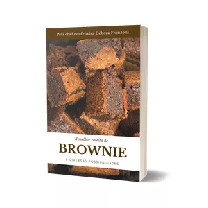 Imagem de capa para o Ebook A melhor receita de BROWNIE e diversas possibilidades 