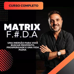 Imagem de capa para o Curso online MATRIX F.#.D.A.