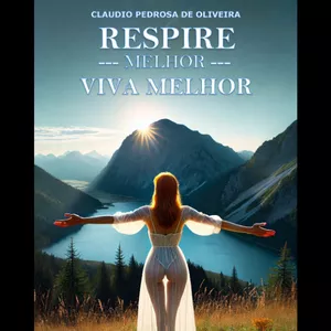 Imagem de capa para o Ebook Respire Melhor, Viva Melhor - E-book