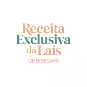 Imagem de capa para o Curso online Receita exclusiva da Laís: Cheesecake