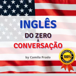 Inglês : Do Zero à Conversação!