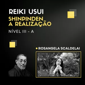 Imagem do curso Curso Reiki Usui III, A - A Realização