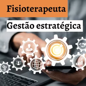 Imagem do curso Gestão Estratégica na Fisioterapia