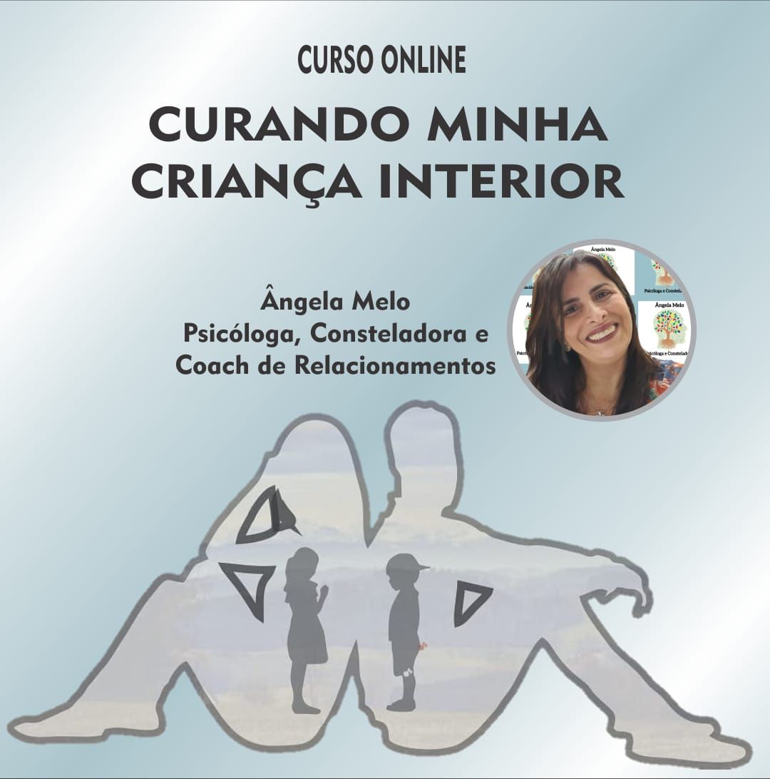 Imagem de Curando Minha Criança Interior [Curso] criado por ÂNGELA MARIA SANTANA DE MELO na hotmart