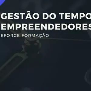 Imagem de capa para o Curso online Curso Gestão do tempo para empreendedores