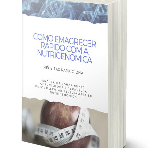 Como Emagrecer Rápido Com A Nutrigenômica Andrea De Souza Nunes Learn A New Skill Ebooks Or Documents Hotmart