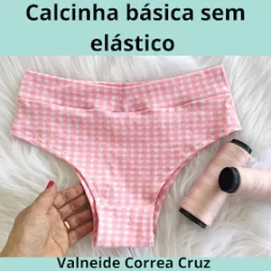Imagem de capa para o Ebook modelagem- calcinha sem elástico e com cós. modelo 06 