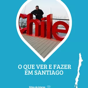 Imagem de capa para o Ebook Guia Turístico sobre Santiago do Chile