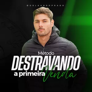 Imagem de capa para o Curso online Método Destravando a Primeira Venda