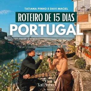 Imagem de capa para o Ebook ROTEIRO DE 15 DIAS EM PORTUGAL