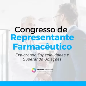 Imagem do curso Congresso de Representante Farmacêutico - Explorando especialidades e superando objeções