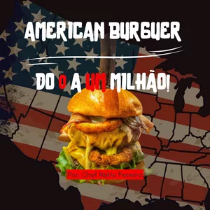 Imagem de capa para o Ebook 🌟 🍔 AMERICAN BURGUER - DO 0 A UM MILHÃO ANUAL 🌟 🍔