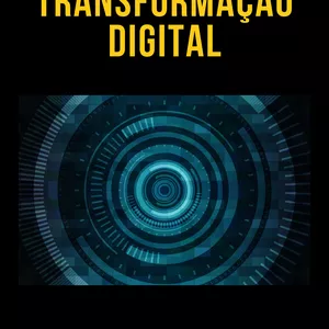 Imagem de capa para o Ebook TRANSFORMAÇÃO DIGITAL COM GUIA PRÁTICO