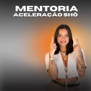 Imagem de capa para o Curso online Mentoria Aceleração Shô