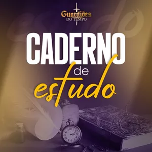 Imagem de capa para o Curso online Caderno de Estudo (Guardiões do Tempo)