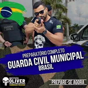 Imagem 👮‍♂️ GUARDA MUNICIPAL do Brasil 2.0👮‍♂️ GCM 2.0- Instituto Óliver