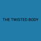 The Twisted Body
