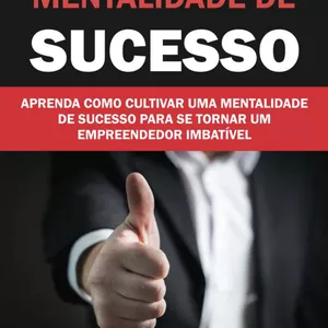 Imagem de capa para o Ebook Mentalidade de Sucesso 