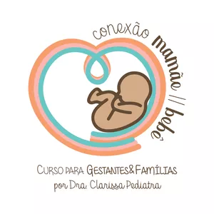 Imagem Conexão Mamãe-Bebê: Curso para Gestantes e Famílias por Dra Clarissa Pediatra