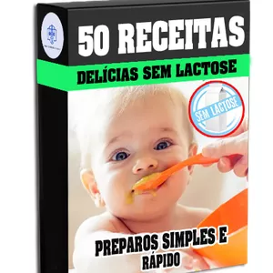 Imagem de capa para o Ebook Delícias Sem Lactose - 50 Receitas para seu bebê