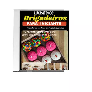 Imagem de capa para o Ebook Brigadeiros Lucrativos para Iniciantes: 10 Receitas Lucrativas  pra quem está começando do zero