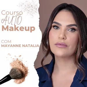 Imagem do curso Auto Maquiagem - Com Mayanne Natalia
