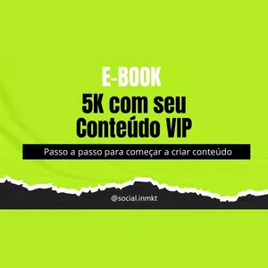 Imagem de capa para o Ebook E-book- 5K com seu Conteúdo VIP