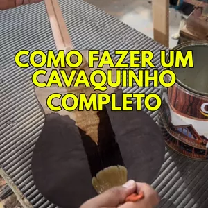 Imagem de capa para o Curso online Como fazer seu primeiro Cavaquinho completo