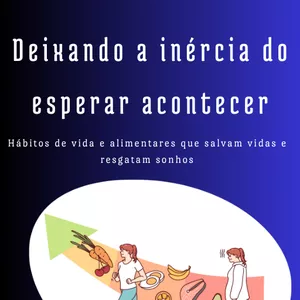Imagem de capa para o Ebook Deixando a inércia do esperar acontecer