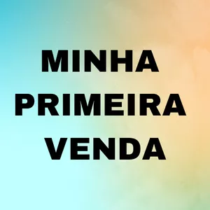 Imagem de capa para o Curso online Minha Primeira Venda