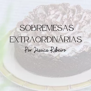 Imagem de capa para o Ebook SOBREMESAS EXTRAORDINÁRIAS
